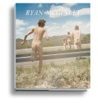 Ryan McGinley: "Whistle for the Wind" - Cover